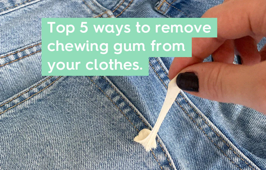How To Remove Chewing Gum From Clothes