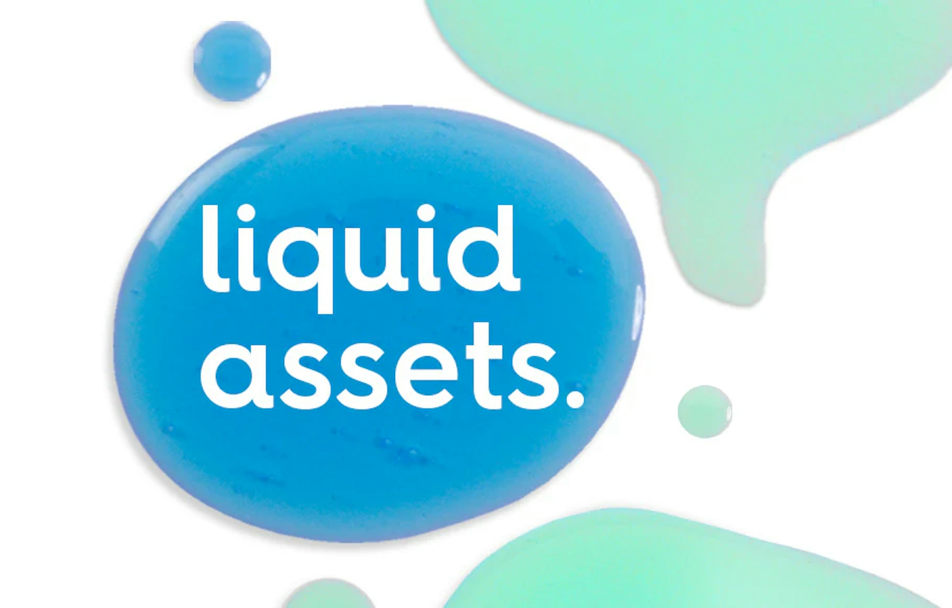liquid assets