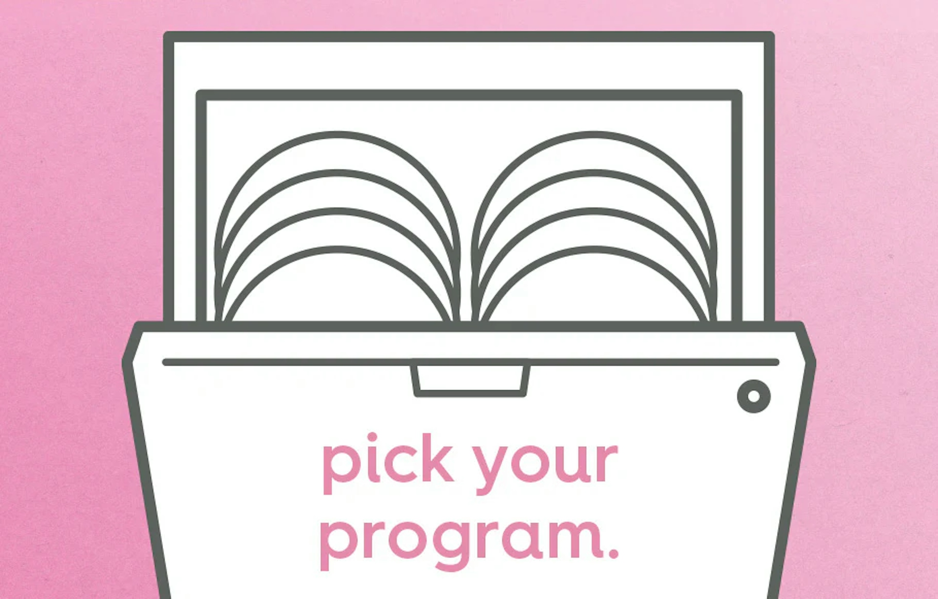 pick your program