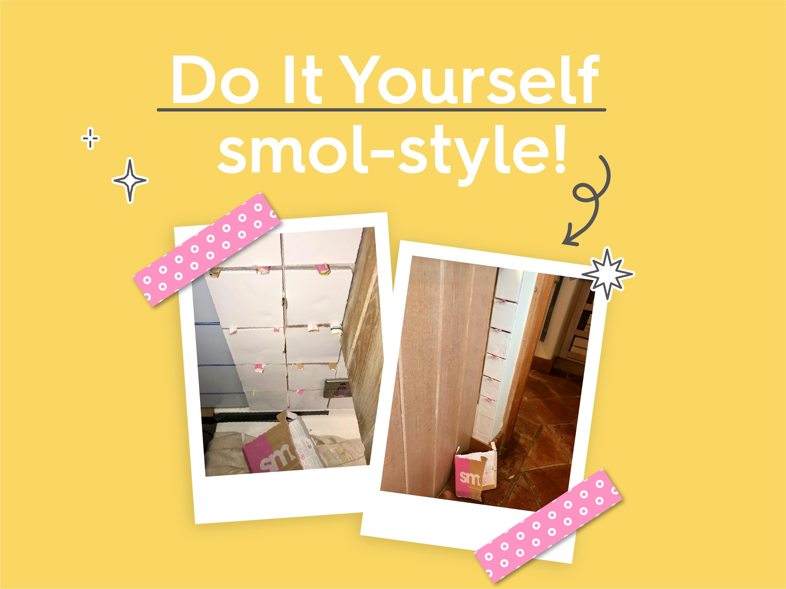 Bilder in Polaroidstyle text: Do It Yourself smol-style!
